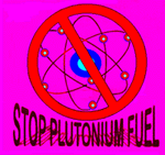 STOP PLUTONIUM FUEL